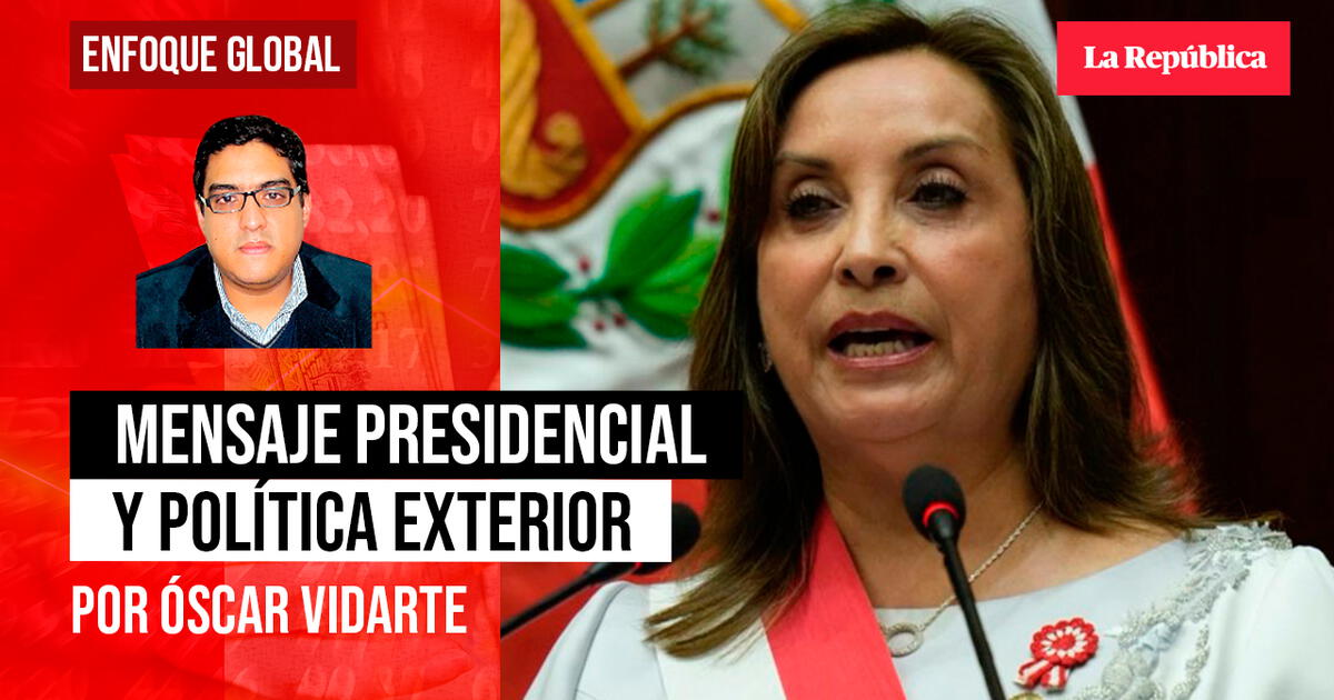 Mensaje presidencial y política exterior, por Ósca...